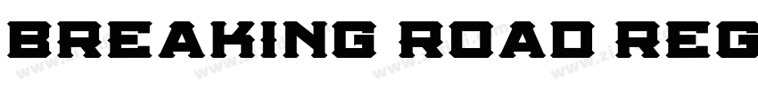 breaking road regula字体转换